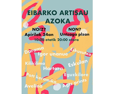 Eibarko Artisau Azoka egingo dute bihar, 10:00etatik 20:00etara Untzagan