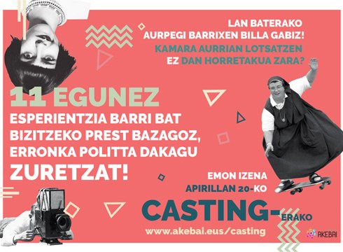 11 egunez kamara aurrean bizitzeko prest daudenentzako erronka berezia antolatu du Eibarren Akebai-k
