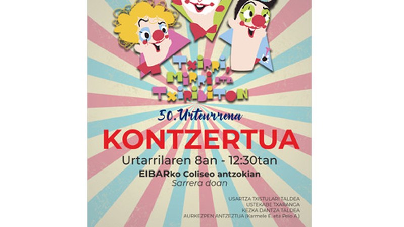 “Txirri, Mirri eta Txiribiton”en omenezko kontzerturako sarrerak doan dira eta dagoeneko eskuragarri daude