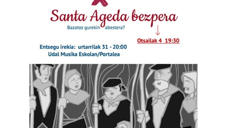 Santa Ageda bezpera prestatzeko entsegu irekia egingo da Musika Eskolan urtarrilaren 31n