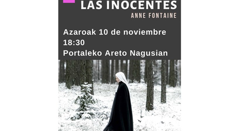 “Las inocentes” filmari buruzko zine forum saioa egingo da hilaren 10ean