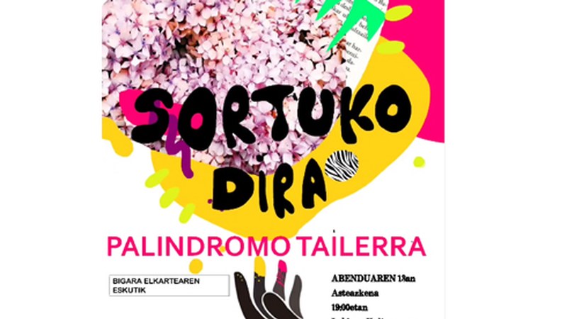 Palindromo tailerra egingo dute Ermuko Lobiano kulturgunean hilaren 13an