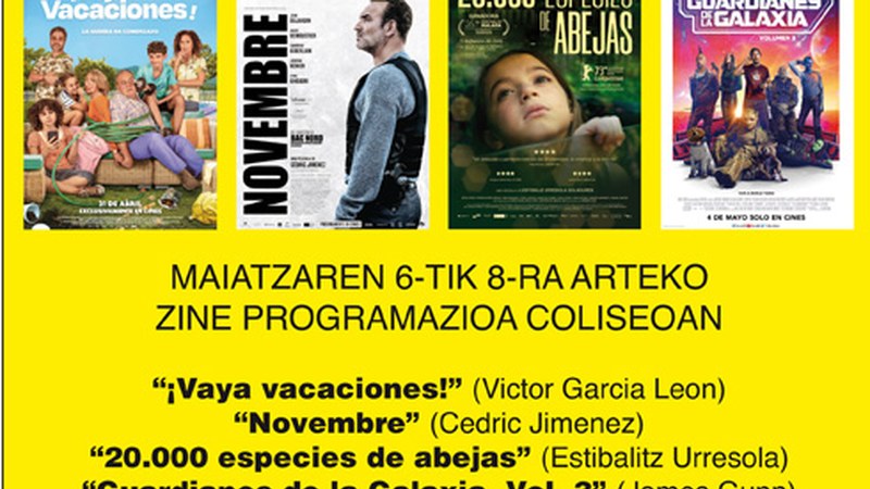 “20.000 especies de abejas”, “¡Vaya vacaciones!” eta “Novembre” jarraitzen dute Coliseoko zine-karteldegian