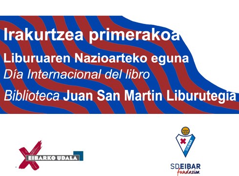 Udal Liburutegiak irakurketa bultzatzeko “Irakurtzea, primerakoa!” kanpainari ekingo dio Eibar KE-arekin