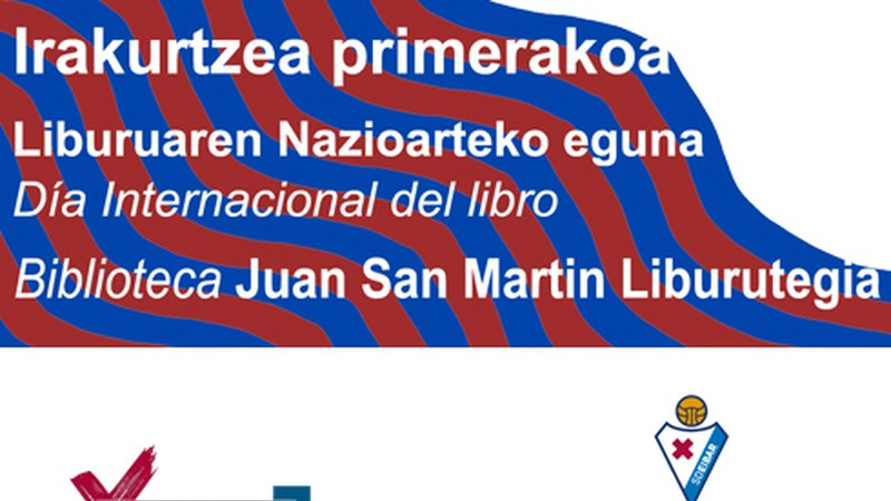 Udal Liburutegiak irakurketa bultzatzeko “Irakurtzea, primerakoa!” kanpainari ekingo dio Eibar KE-arekin