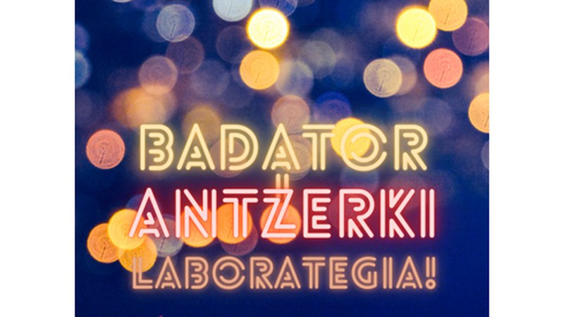 Antzerki laborategian parte hartuko dutenen zerrenda kaleratu dute