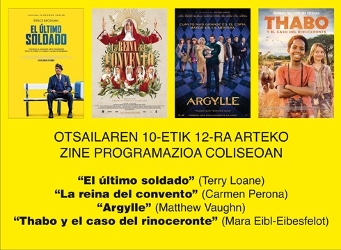 “Argylle” eta “La reina del convento” Coliseo antzokiko astebururako zine-karteldegian