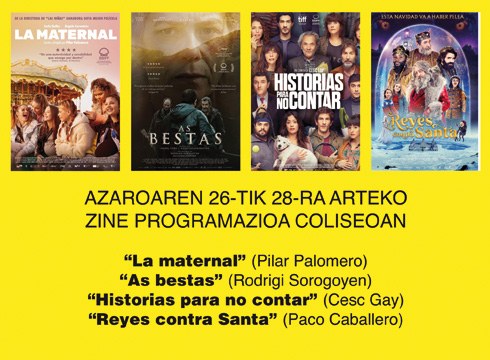 “As bestas”, “Historias para no contar” eta “La maternal” asteburuko zine-karteldegian