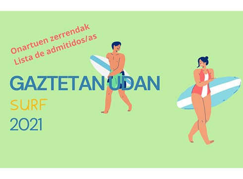 Atera dira Uda gaztetan (SURF) ikastaroetako onartuen zerrendak