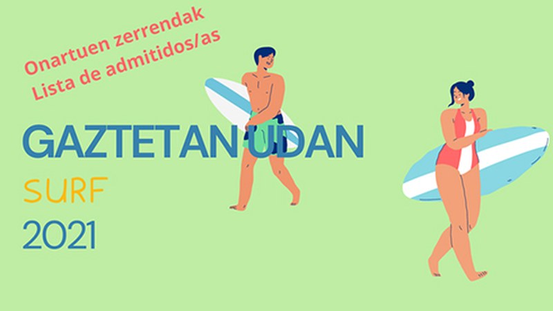 Atera dira Uda gaztetan (SURF) ikastaroetako onartuen zerrendak