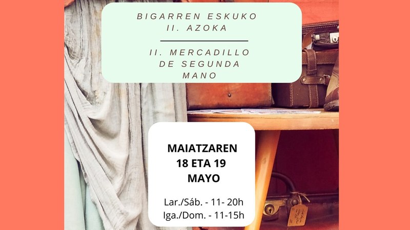 Bigarren eskuko azoka egingo da Ipuruako Merkatu plazan maiatzaren 18 eta 19an