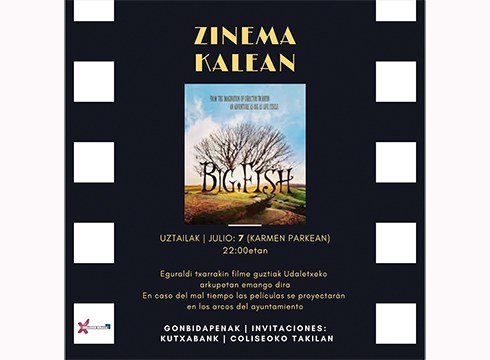 Bihar hasiko dira udako zine emanaldiak "Big fish" filmaren proiekzioarekin
