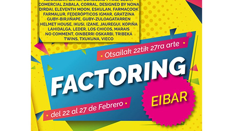 Bihar zabalduko dute neguko beherapenen azoka, Factoringa