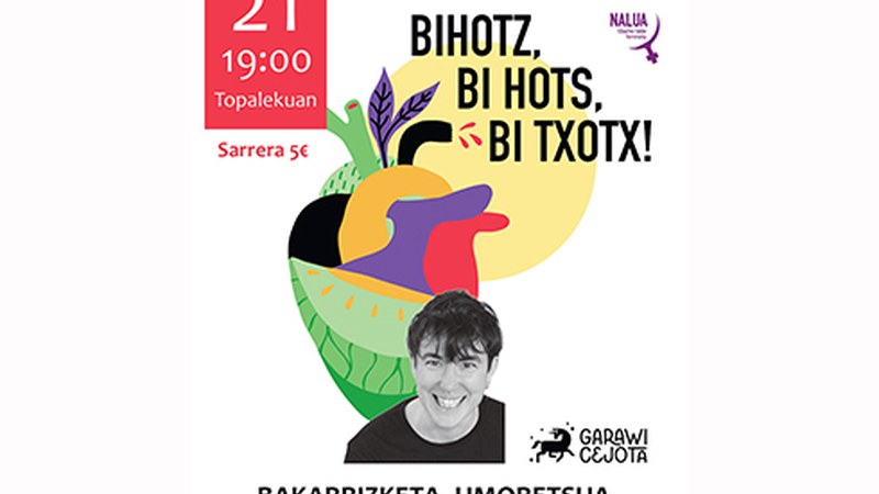 "Bihotz, bi hots, bi txotx" umorezko bakarrizketa eskainiko du Garazi San Martinek barixakuan Topalekuan