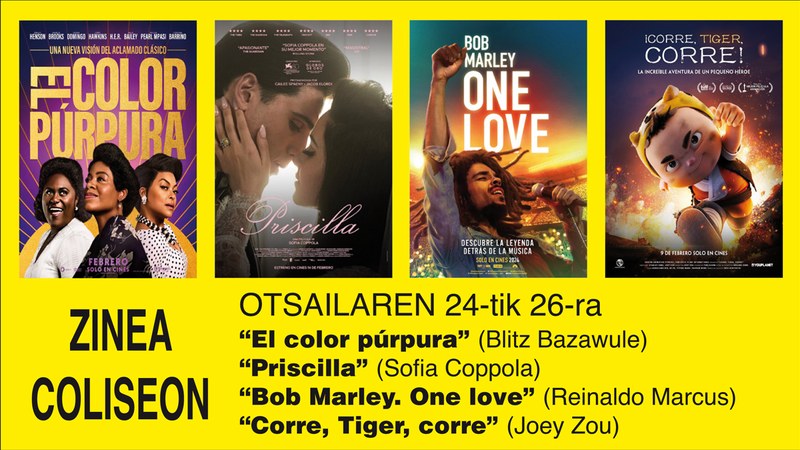 “Bob Marley. One love” eta “Corre, Tiger, corre” Coliseoko zine-karteldegian