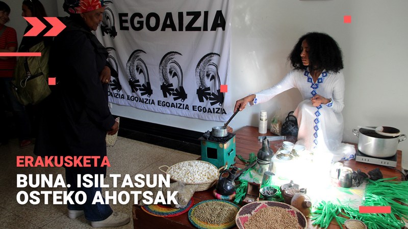 'BUNA. Isiltasun osteko ahotsak' Etiopiako argazki erakusketa ikus daiteke Topalekun