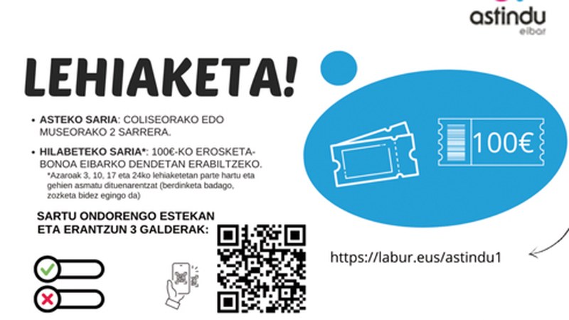 Coliseo eta Museorako sarrerak eta 100 euroko erosketa-bonoa jokoan ASTINDU EIBAR lehiaketan