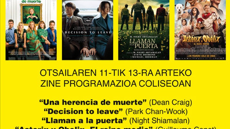 “Decision to leave”, “Llaman a la puerta” eta “Una herencia de muerte” Coliseo antzokiko zine-karteldegian