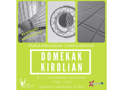 Domekak Kirolian egitasmoari hasiera emango zaio asteburuan