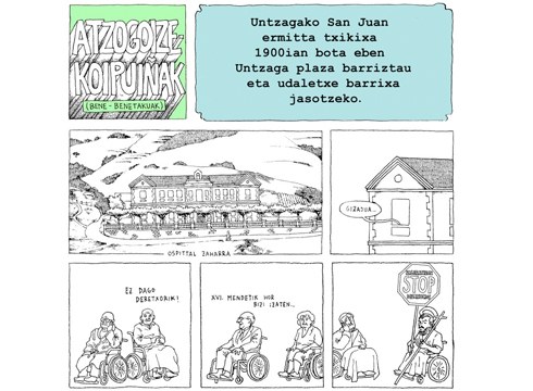 [EGO IBARRA] Untzagako San Juan ermita txikia 1900ean bota zuten Untzaga plaza berritu eta udaletxe berria jasotzeko
