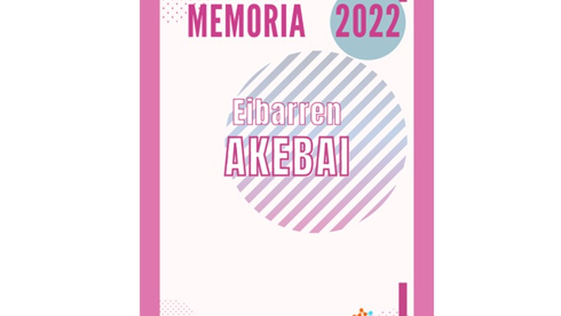 Eibarren AKEBAI-k 2022ko memoria argitaratu du