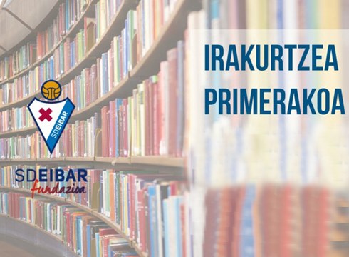 Eibarko jokalariak “Irakurtzea, primerakoa!” kanpainarekin bat