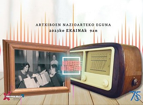 Eibarko lehen irratia gogoratzeko saio berezia egingo da Artxiboen Nazioarteko Eguna ospatzeko