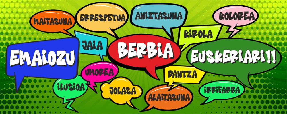 "Emaiozu berbia euskeriari" goiburuarekin ospatuko dugu aurtengo Euskararen Eguna