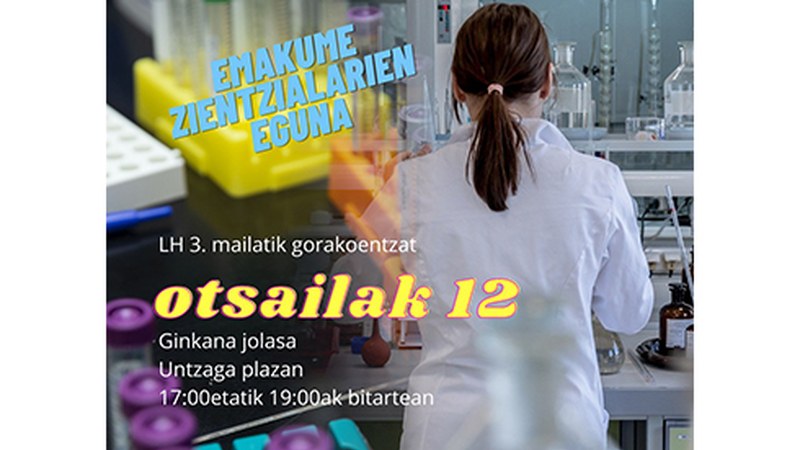 Emakume zientzialarien eguna ospatuko da otsailaren 12an Eibarren