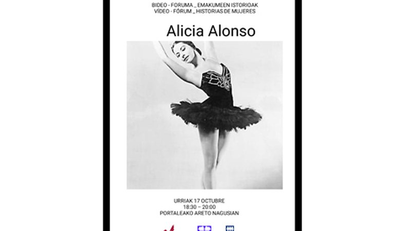 “Emakumeen istorioak: Alicia Alonso” bideo-foruma antolatu du Pagatxak datorren astelehenerako