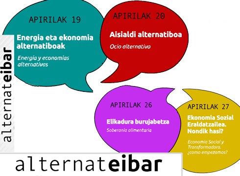 "Energia eta ekonomia alternatiboak" azalduko dituzte gaur AternatEibar-ek antolatutako saioan
