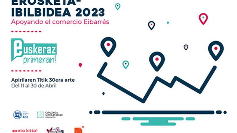 Erosketa Ibilbidea kanpainarekin erosketak Eibarren egitera eta euskara erabiltzera animatu nahi dituzte herritarrak
