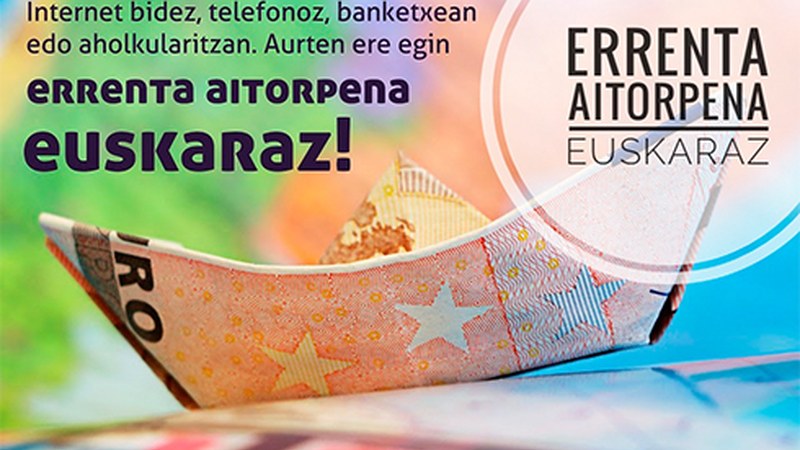 Errenta aitorpena euskaraz egiteko kanpaina jarriko dute martxan