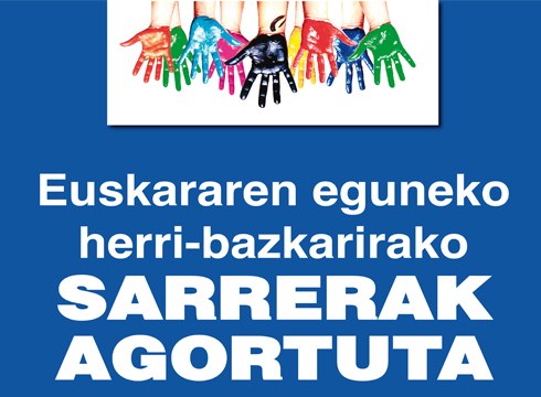 Euskararen eguneko herri- bazkariko sarrerak AGORTUTA daude.