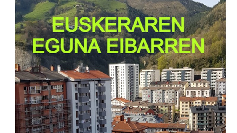 EUSKERAREN EGUNA ospatuko dugu gaur EIBARREN