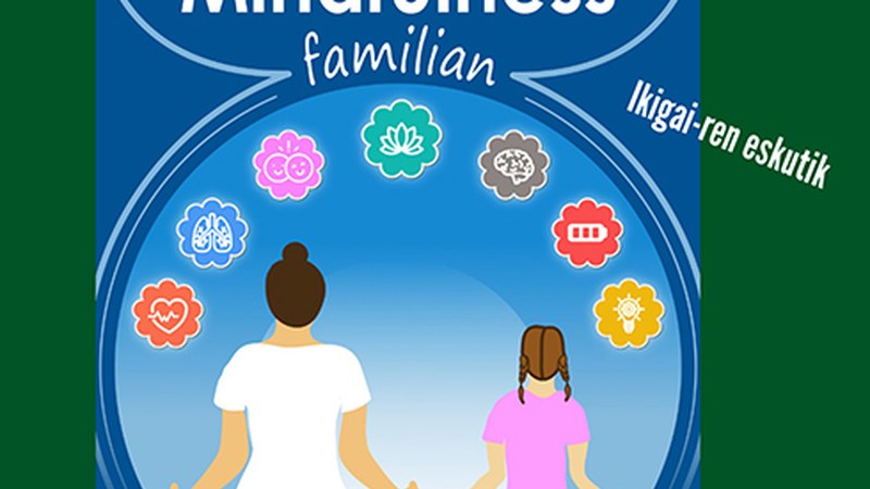 Familian egiteko Mindfulness tailerra antolatu du Udalak