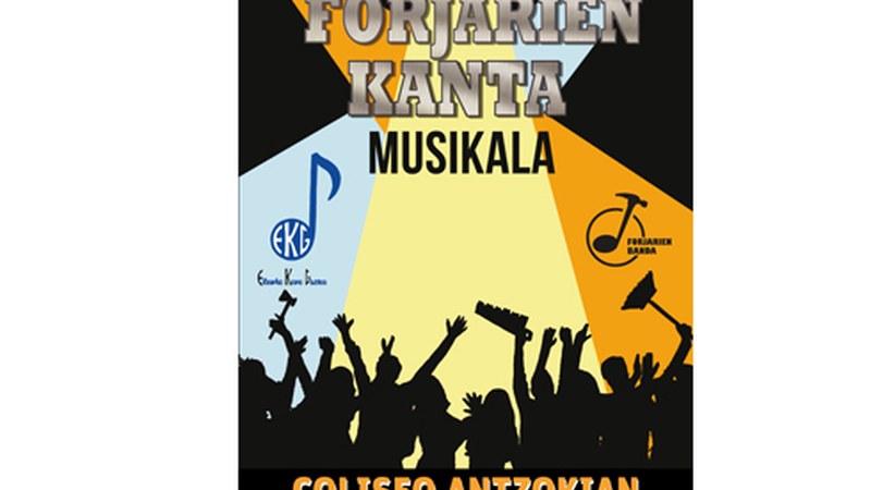 "Forjarien kanta" musikalerako sarrerak salgai jarri dituzte