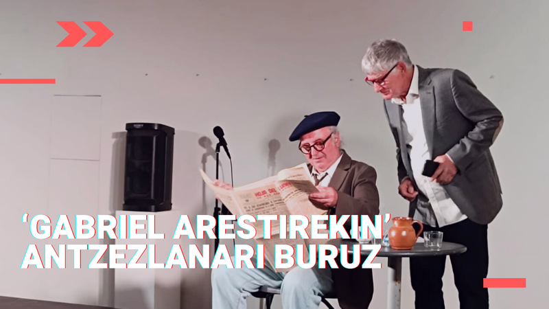 Gabriel Arestik Eibarren bizitako pasarteak taularatuko dituzte urriaren 24an