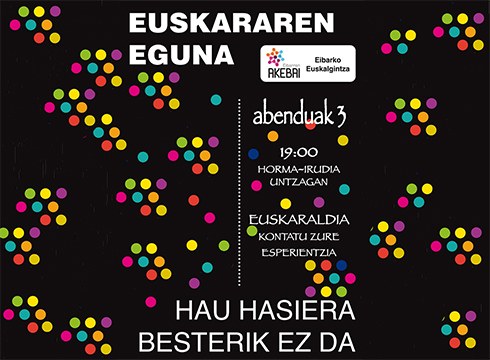 Gaur 19:00etan Untzagan horma-irudia osatuta ospatuko dugu Euskararen Eguna