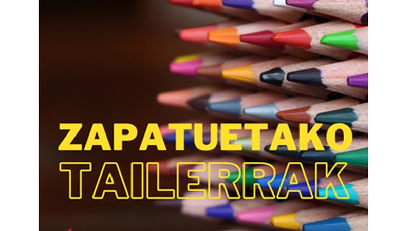 Gaur zabaldu da Zapatuetako Tailerretan izena emateko epea 5-11 urte bitarteko haurrentzat