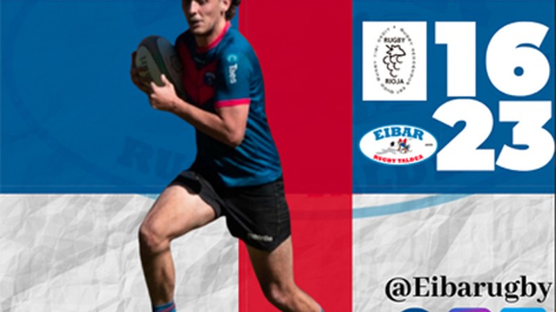 Gizonezkoen Eibar Rugbyk garaipen garrantzitsua eskuratu zuen Logroñon
