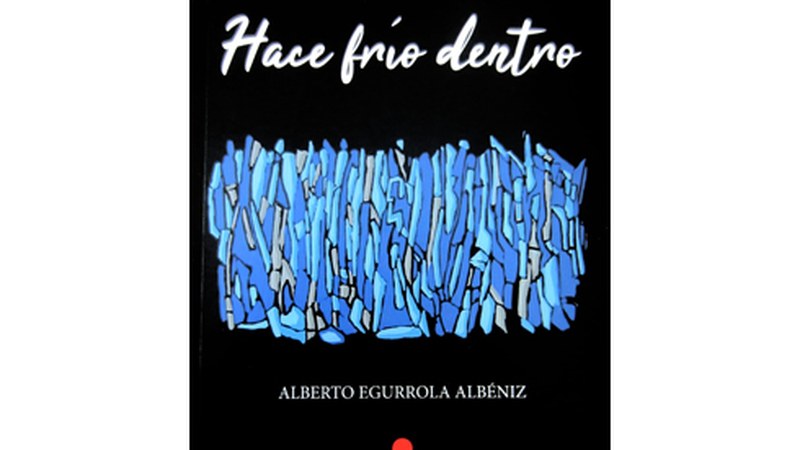 ‘Hace frio dentro’ izeneko liburua kaleratu du Alberto Egurrola idazleak