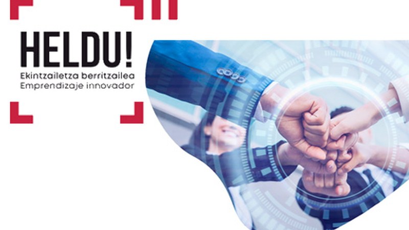 Martxan da Heldu! ekintzailetza-programaren bigarren edizioa