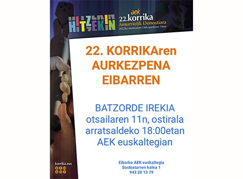 Herriko elkarte, eragile eta euskaltzaleentzat 22. Korrika batzorde irekia egingo da barixakuan