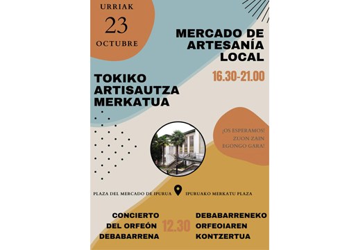 Igande honetan, Artisau Azoka eta Debabarreneko Orfeoiaren kontzertua Ipuruako Merkatu plazan