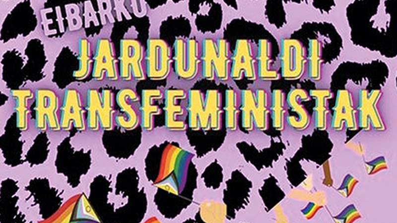 Jardunaldi Transfeministak egingo dira zapatuan