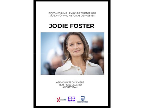 Jodie Fosterri buruz arituko dira Pagatxaren asteleheneko bideo-forum saioan