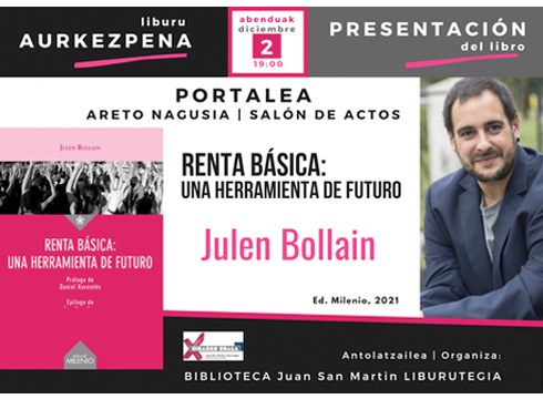 Julen Bollain ekonomialariak oinarrizko errentari buruzko liburua aurkeztuko du Portalean