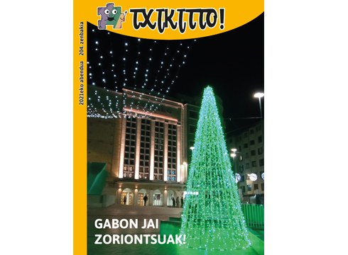 Kalean da 2021. urteko azken Txikitto aldizkaria