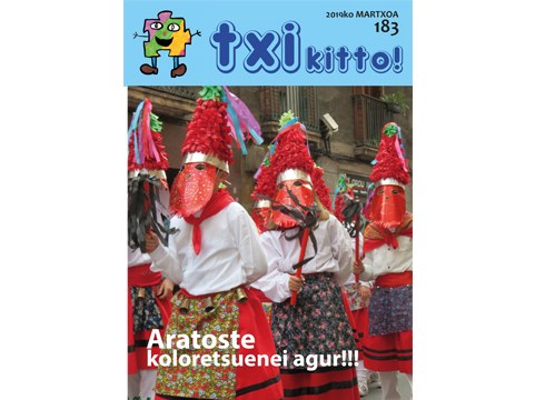 Kalean dago aratosteei eskainitako Txikitto! aldizkariaren ale berezia